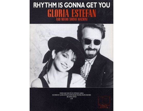 7448 | Rhythm is gonna get you - Recorded by Gloria Estefan and Miami Sound Machine on Epic Records - For Piano and Voice with Guitar chord symbols