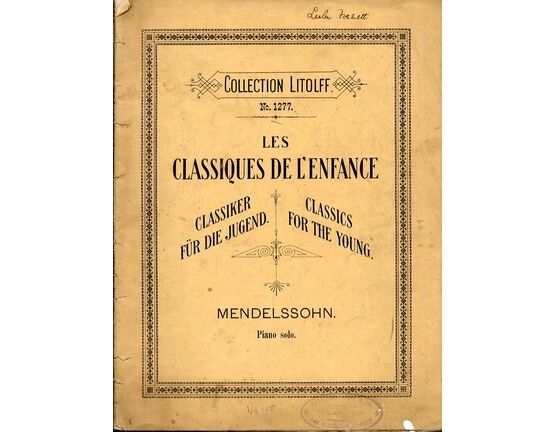 7456 | Mendelssohn - Classics for the Young - Piano Solo - Collection Litolff No. 1277