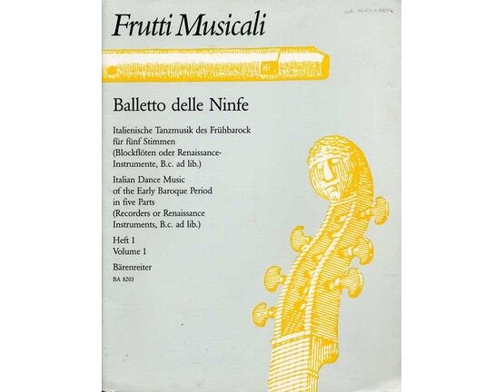 7505 | Balletto delle Ninfe - Italian Dance Music of the Early Baroque Period in five parts - Volume 1 - B.A. 8203
