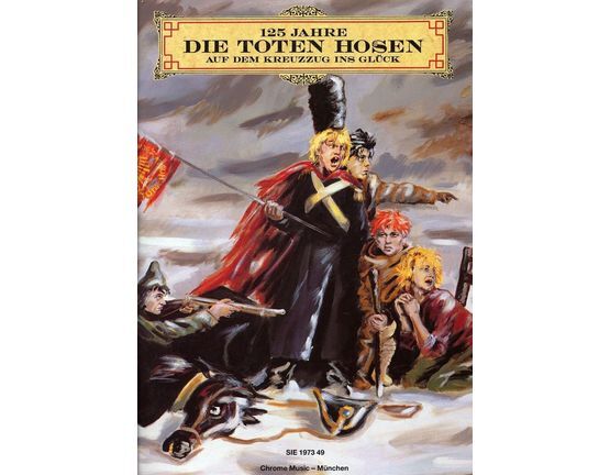 7622 | 125 Jahre - Die Toten Hosen - Auf Dem Kreuzzug Ins Gluck - 24 Songs