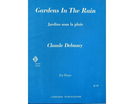 7656 | Gardens in the Rain - Jardins sous la pluie - For Piano - Encore Series Edition