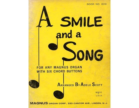 7692 | A Smile and A Song - For and Magnus Organ with Six Chord Buttons - Book No. 209