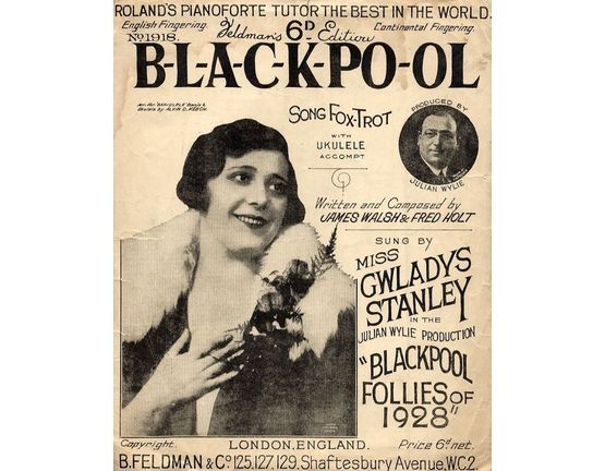 7791 | B-L-A-C-K-PO-OL - For Piano and Voice with Ukulele chord symbols - Sung by Miss Gwladys Stanley in the Julian Wylie production Blackpool Follies of 19