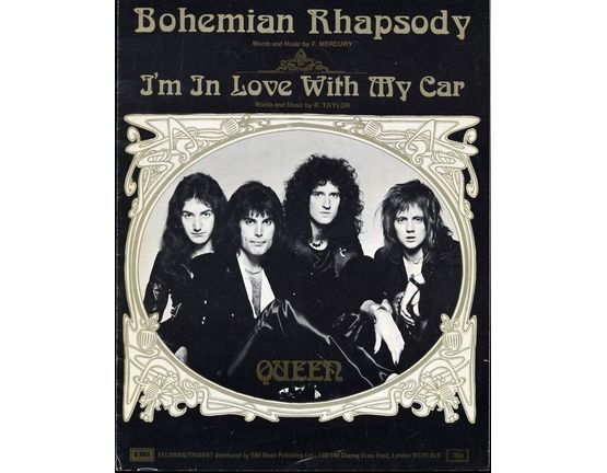 78 | Bohemian Rhapsody - Im In Love With My Car - Featuring Queen