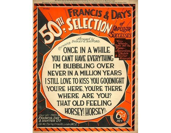 7807 | Francis and Days 50th Selection of Popular successes - With Words, Tonic Sol-fa, Piano Accordion, Ukulele and Guitar accompaniments