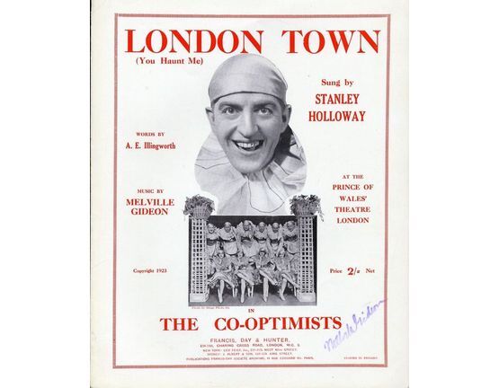 7807 | London Town (You haunt me) - Sung by Stanley Holloway at the Prince of Wales' Theatre London in The Co-Optimists - For Piano and Voice