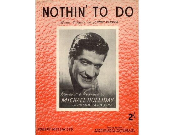 7807 | Nothin' To Do -  Featuring Michael Holliday
