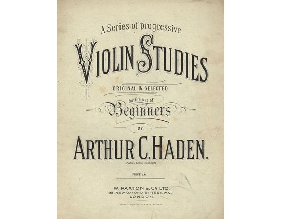 7814 | A Series of Progressive Violin Studies, Original and Selected for the use of Beginners