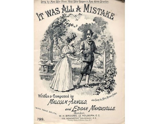 7825 | It was all a Mistake - Sung by Miss Effie Oliver, Miss Edie Casson and Miss Alma - Broome Edition No. 799