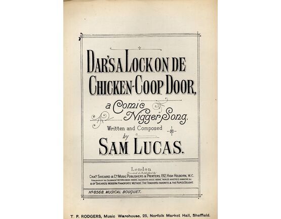 7843 | Dar's A Lock On De Chicken-Coop Door, - A Comic Nigger Song