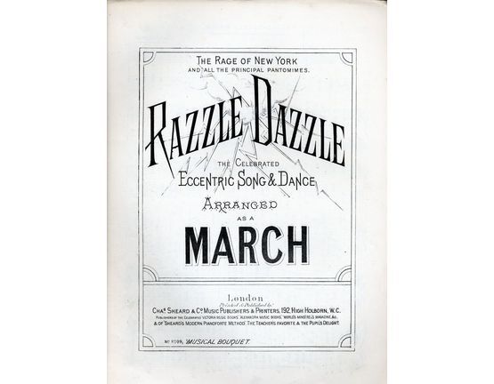 7843 | Razzle Dazzle  - The Celebrated Eccentric Song & Dance arranged as a March - The Rage of New York and all the Principal Pantomimes