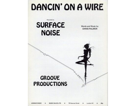 7849 | Dancin on a Wire - Song as recorded by Surface Noise
