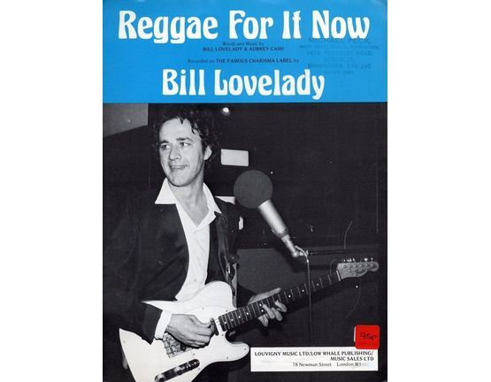 7849 | Reggae For It Now featuring Bill Lovelady