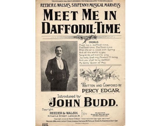 7853 | Meet me in Daffodil time - Introduced by John Budd - Reeder & Walsh's Sixpenny musical marvels series No. 125 - For Piano and Voice