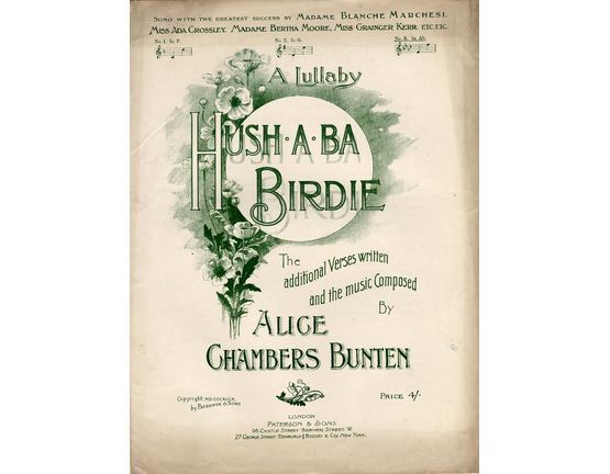 7854 | Hush A Ba Birdie - As sung with the greatest success by madame Blanche Marchesi, Miss ADa Crossley, Madame Bertha Moore and Miss Grainger Kerr etc. -
