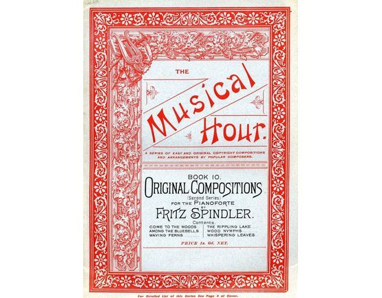 7934 | Original Compositions (second series) for the Pianoforte - The Musical Hour - A series of easy and original copyright compositions and arrangements by