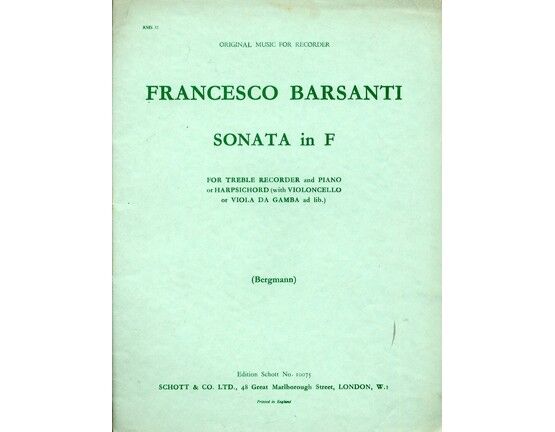 7947 | Barsanti - Sonata in F Major - For Treble Recorder and Piano with Cello ad. lib. - Edition Schott No. 10075