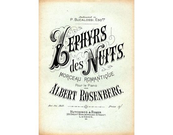 7968 | Zephyrs des Nuits - Morceau Romantique pour le Piano - Dedicated to P. Bucalossi. Esq.