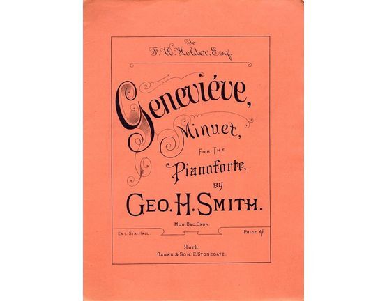 8030 | Genevieve - Minuet for the Pianoforte - Piano Solo - Dedicated to F. W. Holden Esq.