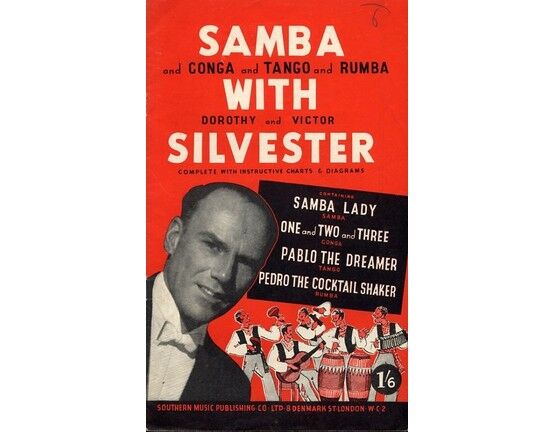 8047 | Samba and Conga and Tango and Rumba with Dorothy and Victor Silvester - Complete with instructive charts and diagrams