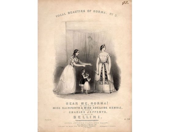 8057 | Hear me Norma! - Vocal Beauties of Norma Series No. 3 - The Duet Sung by Miss Rainforth and Miss Adeline Kemble - For Piano and Two Voices