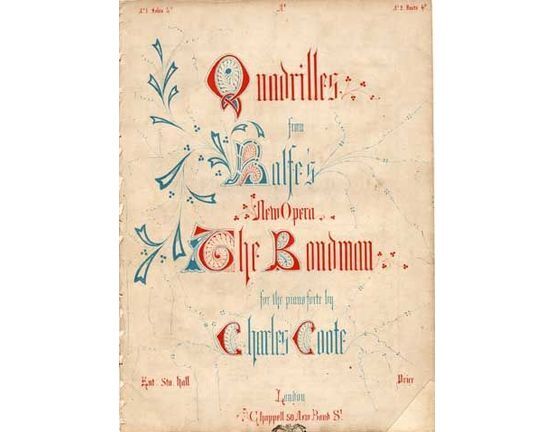 8077 | Quadrilles from Balfe's opera "The Bondman" - For piano