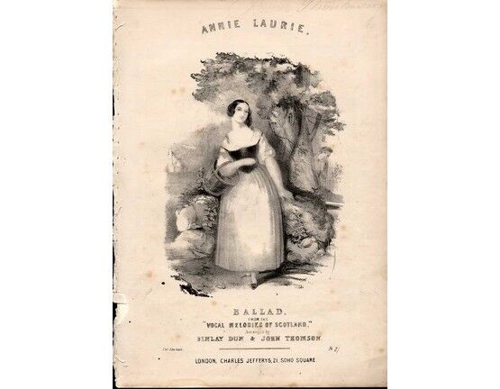 8124 | Annie Laurie - Ballard from the " Vocal Melodies of Scotland"