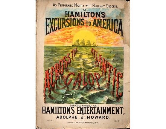8156 | Across The Atlantic Galop - Composed Expressly for Hamilton's Entertainment (Excursions to America)
