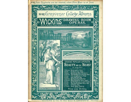 8174 | No. 62 Grosvenor College Albums - Wickins' Drawing-Room Operas - Stevens' Popular Operetta Beauty and the Beast