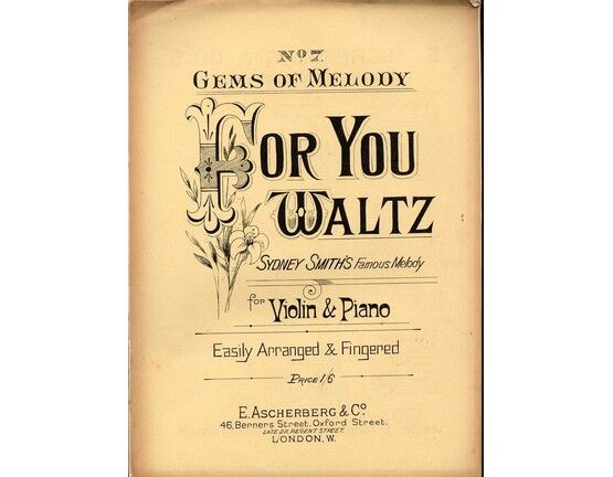 8206 | For You - Waltz - For Violin & Piano - No. 7 from 'Gems of Melody'