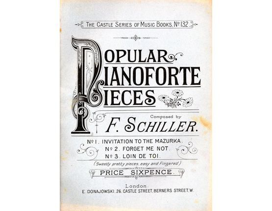 8237 | Popular Pianoforte Pieces - The Castle Series of Music Books No. 132 - Sweetly pretty pieces, easy and fingered
