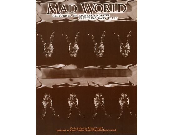8489 | Mad World - Song featured in The Film "Donnie Darko" - For Piano and Voice - With Guitar Tab