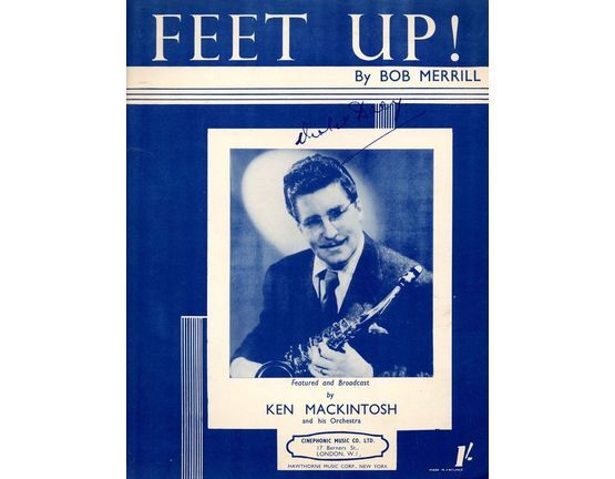 8546 | Feet Up! - Song - Featuring Ted Heath,The Stargazers, Leslie Howard, Frank Weir,  Syd Dean, Vic Lewis, Ken platt