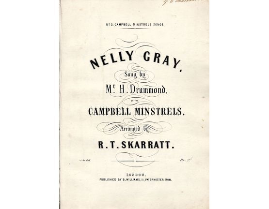 8732 | Nelly Gray - Campbell Minstrels Songs No. 2 - As sung by Mr H. Drummond of the Campbell Minstrels