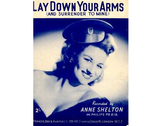9 | Lay Down Your Arms (And Surrender To Mine) - Featuring Anne Shelton