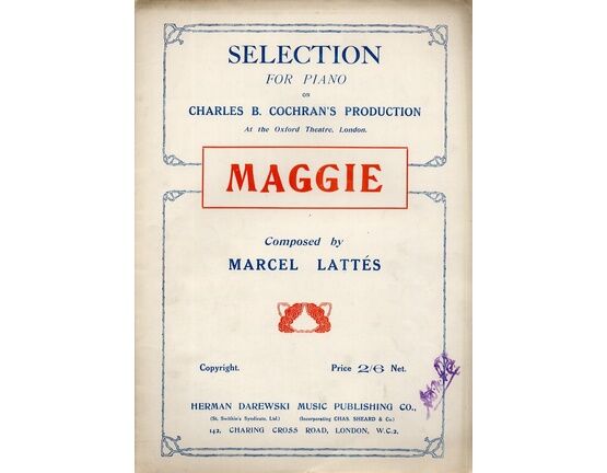 9022 | Maggie - Selection for Piano from Charles B. Cochran's Production