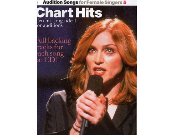9097 | Chart Hits - Ten hit songs ideal for auditions - Audition Songs for Female Singers series No. 5 - For Piano and Voice with Chord symbols