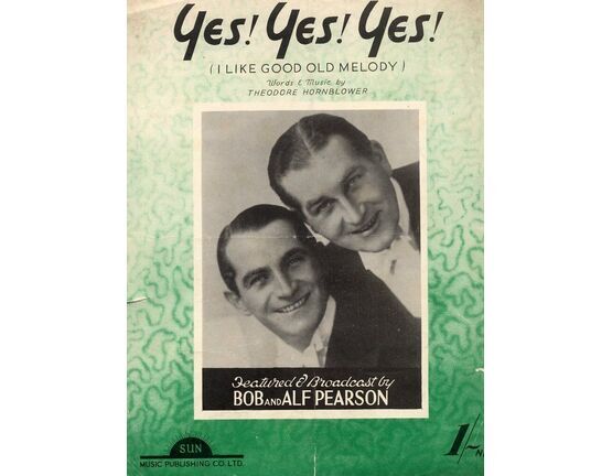 93 | Yes! Yes! Yes! (I Like a Good Old Melody) - Song Featuring Bob & Alf Pearson