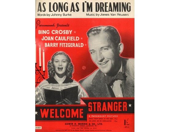 9339 | As long as I'm dreaming, recorded by Bing Crosby and Joan Caulfield in 'Welcome Stranger'