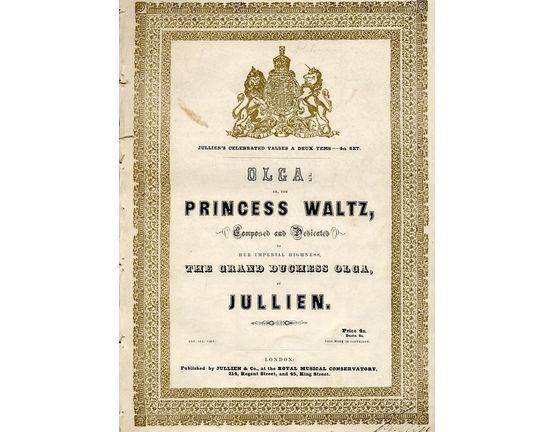9555 | Olga or The Princess Waltz - Composed and Dedicated to Her Imperial Highness The Grand Duchess Olga - Jullien's celebrated valses a deux tems, 4th Set