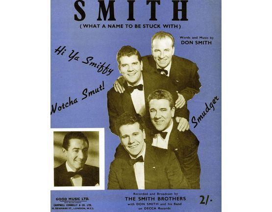 9599 | Smith (What A Name To Be Stuck With) - Song - Featuring The Smith Brothers