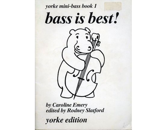 9608 | Bass is best! - Yorke mini-Bass book 1 - Yorke edition - For Piano with Double Bass accompaniment - 119 studies