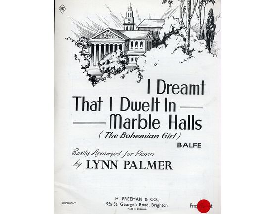 9740 | I Dreamt That I Dwelt in Marble Halls, from Balfe's "The Bohemian Girl"