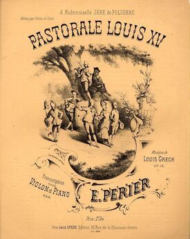 Pastorale Louis XV - Edition pour Violin et Piano - Op. 12 - French Edition