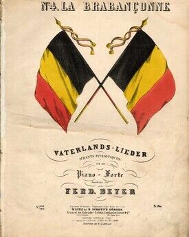 Belgisches Nationallied (La Brabanconne) - Piano Forte Composed by Ferd. Beyer