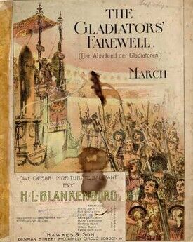 The Gladiators Farewell (Der Abschied der Gladiatoren) - March for piano