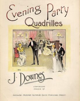 Evening Party Quadrilles - For Piano Solo