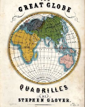 The Great Globe Quadrilles