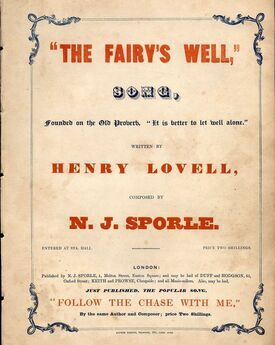 The Fairy's Well - Song - Founded on the Old Proverb "It is better to let well alone"