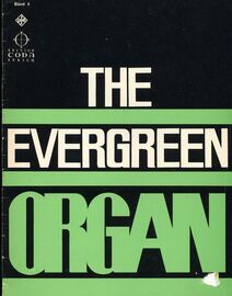 The Evergreen Organ